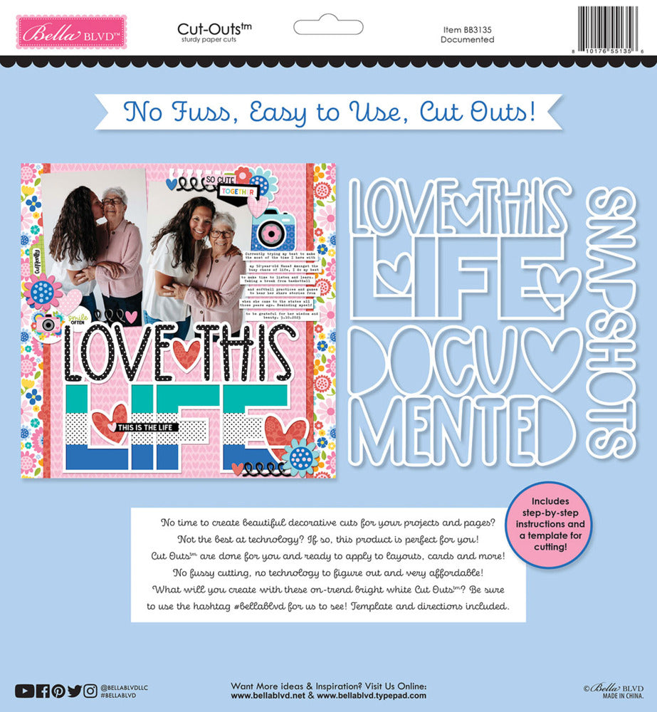 Bella Blvd, Cut Outs, Documented