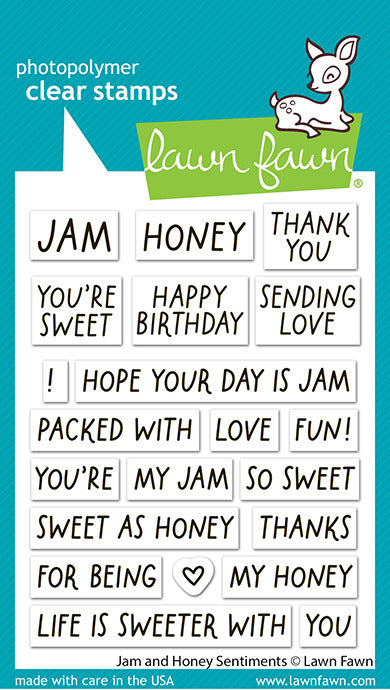 Lawn Fawn, Clear Stamp, Jam and Honey Sentiments