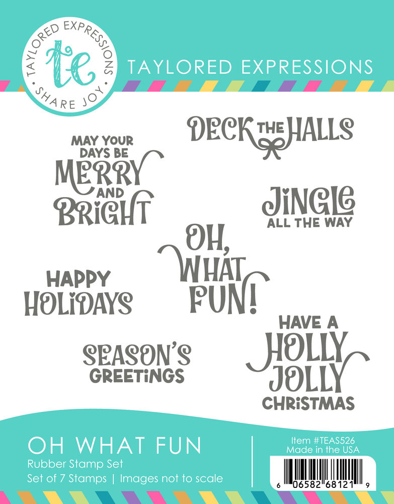 Taylored Expressions, Cling Stamp, Oh What Fun Pre-order