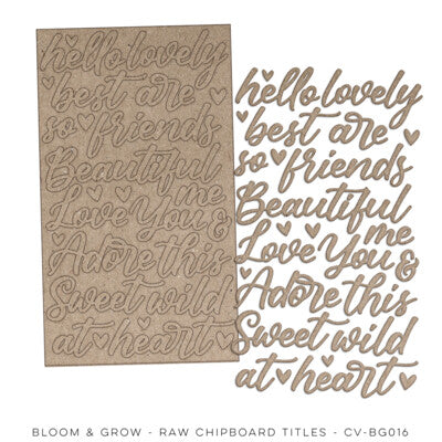 Cocoa Vanilla Studio; Bloom & Grow; Raw Chipboard Titles