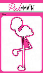 Pink & Main, Stand Tall DIE cut only