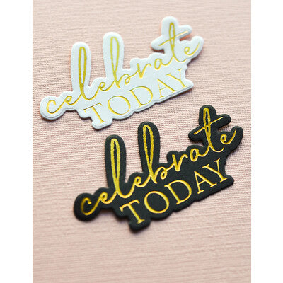 Memory Box; celebrate today, foil and cut die set