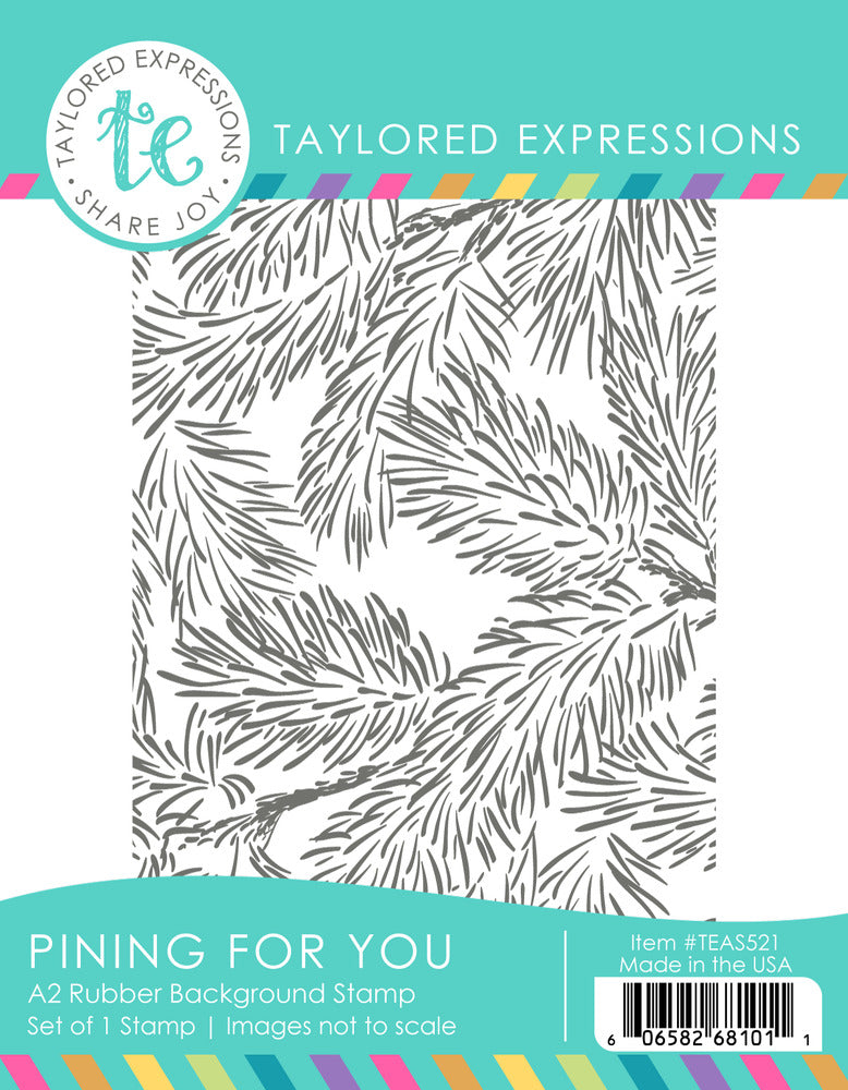Taylored Expressions ,Cling Stamp, Pining For You Background Pre-order
