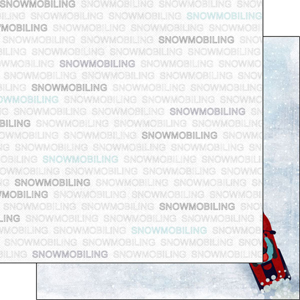 Scrapbook Customs-Snowmobiling Addict 1 12 x 12 Paper