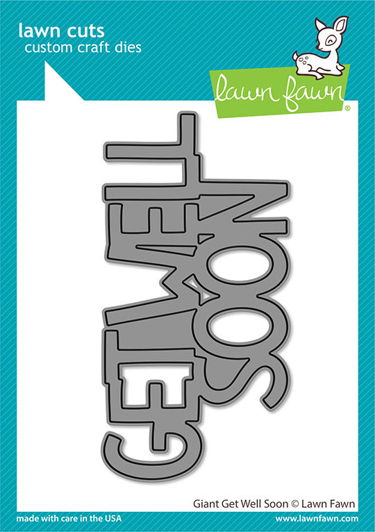 Lawn Fawn, Giant Get Well Soon die Cut